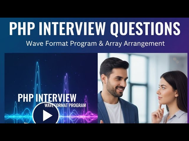 Wave array problem most asked questions and very simple must watch using php #todospecial 