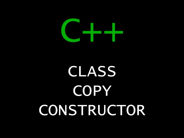C++ Programming Tutorial 58 - Class Copy Constructor