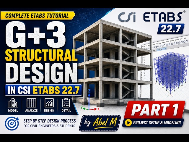 G+3 Structural Design in CSI ETABS 22 7 Part 1 BY ABEL M.