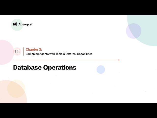 3.3 Database Operations | Agent Tools