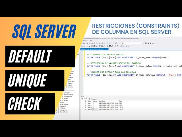 Como agregar restricciones de columna en SQL Server (Check, Unique y Default Constraints)