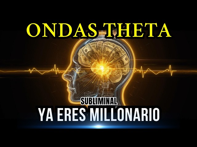 THETA WAVES 🧬 to LIVE LIKE A MILLIONAIRE NOW 💲This Activates Your Millionaire Mindset (1 Hour)