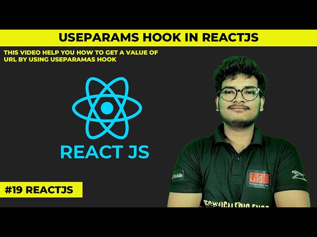 #19 useParams Hook | React useparam hook || ReactJS Tutorials