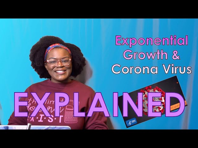 Exponential Functions & Corona Virus EXPLAINED