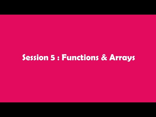 JavaScript In Tamil - Session 5: Functions & Arrays Part II