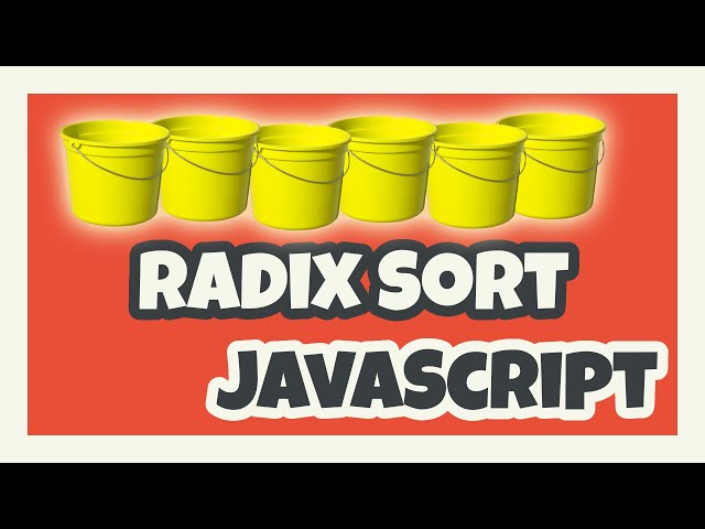 Radix Sort JavaScript