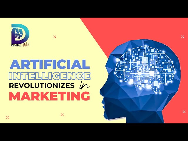 Will AI Revolutionize in Marketing? | Digital Help Ltd