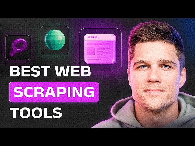 Best Web Scraping Tools: Which Should You Use?