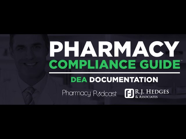 DEA Documentation Requirements - PPN Episode 587