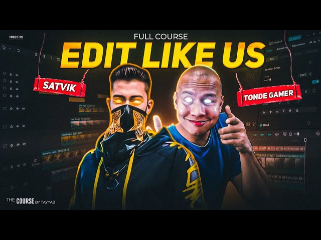 How To Edit FREE FIRE Videos Like - Satvik & Tonde Gamer (Part1)
