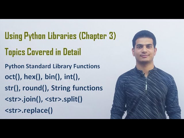 Using Python Libraries | Class 12 Computer Science with Python (Video 21)