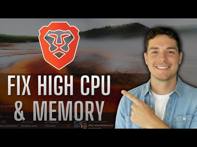 How to Fix High CPU and Memory Usage in Brave Browser [2026 Guide]