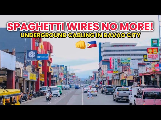 SPAGHETTI-WIRE-FREE STREETS IN DAVAO CITY