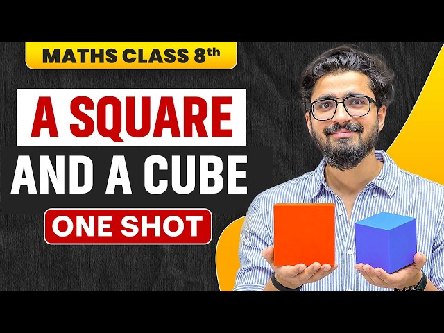A Square and A Cube - Class 8 Chapter 1 Maths | Complete Chapter in ONE SHOT 🔥 Ritik Sir