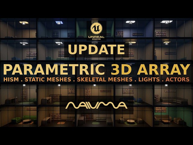 UE5 Parametric 3D Array UPDATE