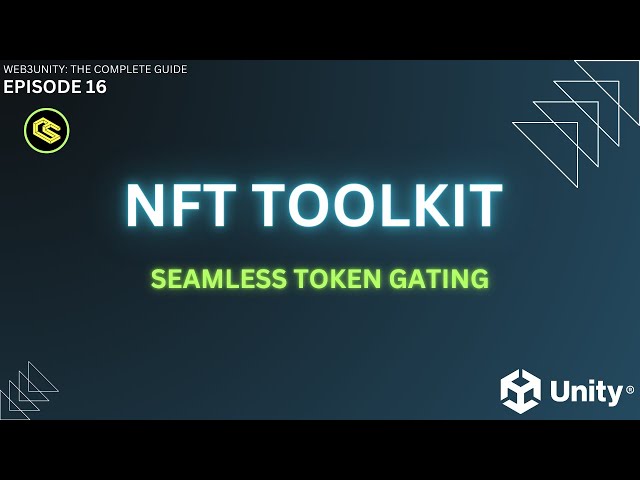Web3Unity - #16 Unity NFT Toolkit