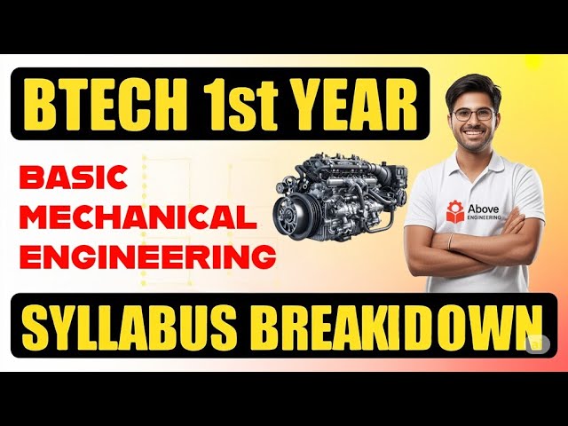 BASIC MECHANICAL ENGINEERING || FULL SYLLABUS BREAKDOWN || FIRST YEAR
