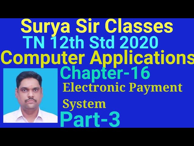 Std 12 Computer Applications Chapter 16 Electronic Payment System Part-3