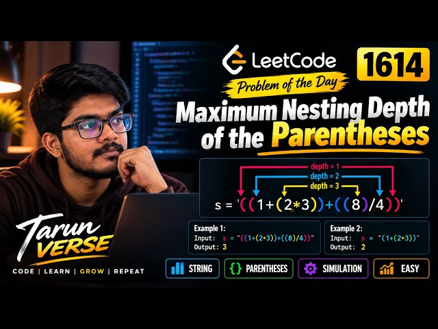 LeetCode 1614 | Maximum Nesting Depth of the Parentheses | Java | DSA