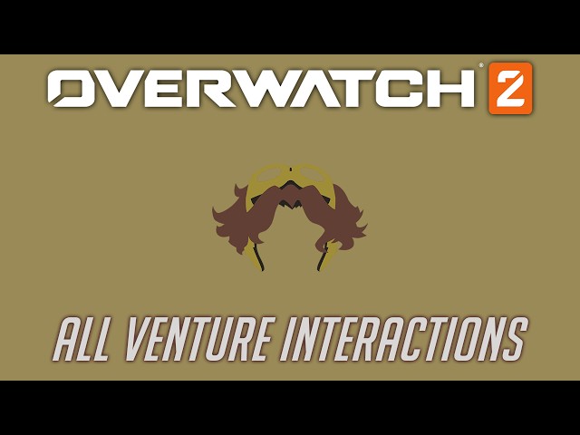 Overwatch 2 - All Venture Interactions + Unique Kill Quotes