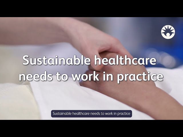 Supporting More Sustainable Healthcare