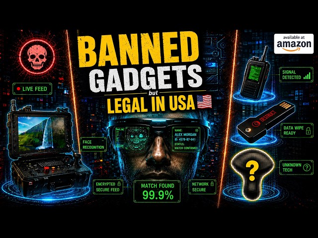 50 Amazon Gadgets BANNED in Other Countries — But Legal in the USA