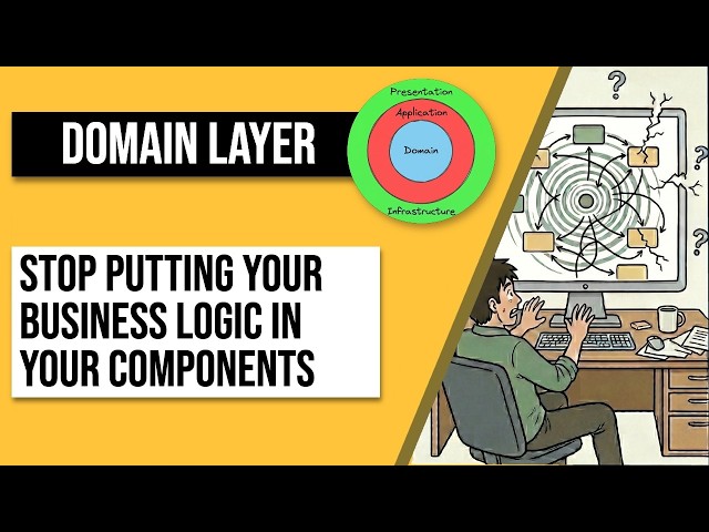 Domain layer — Stop putting your business logic in components