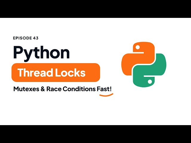 Python Thread Race Conditions & Mutual Exclusion (Locks) | Python Tutorial #43