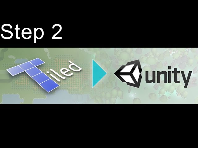 Tiled to Unity - Step 2) Setting up a 'tileLoader' component
