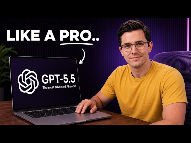 How to Use ChatGPT 5.5 Better Than 99% of People