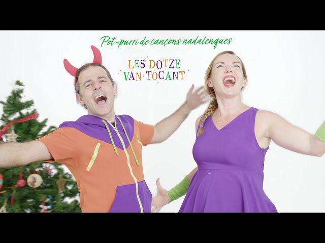 El Pot Petit - Les dotze van tocant (Pot-purri de cançons nadalenques Oficial)