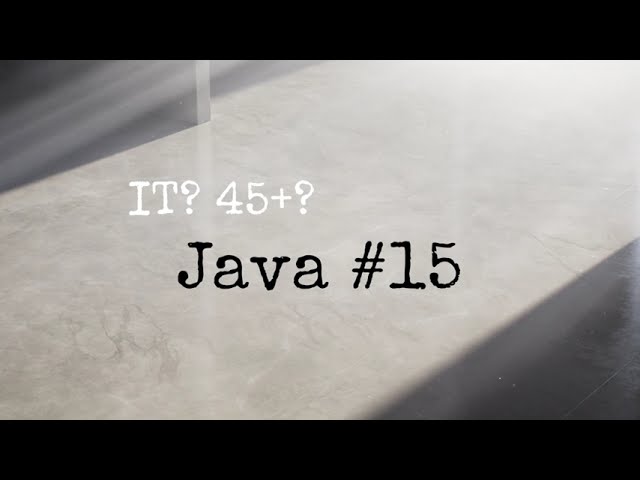 IT? 45+? Java #15 оператор continue