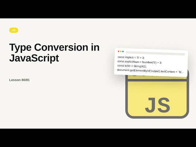 JavaScript - Web development basic Series: Type Conversion in JavaScript
