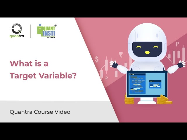 Target Variable | Python for ML in Finance | Free Quantra Course