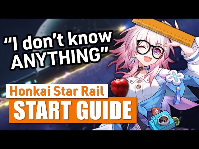 Honkai: Star Rail Complete Beginner Guide! New Players Watch This! 2023
