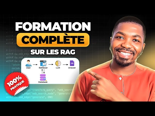 RAG  AGENTIQUE : La Formation Complète de A à Z (Tuto PYTHON LANGGRAPH)
