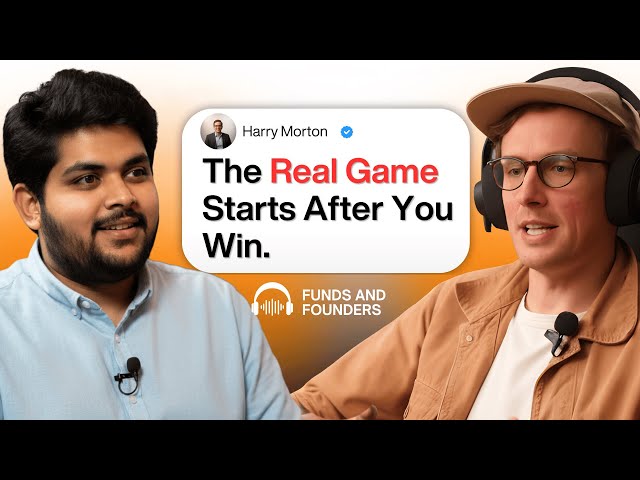 What Founders Get Wrong About Success ft. Harry | Funds and Founders