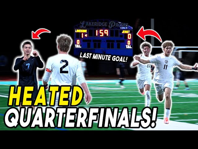 HEATED QUARTERFINAL GAME! - LAKERIDGE VS JESUIT | SOCCER HIGHLIGHTS
