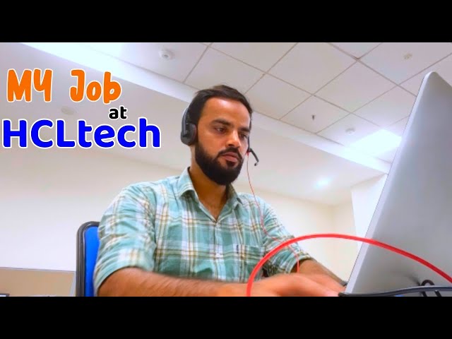 My job at HCLtech | What i do in HCLtech | Job as a Service Desk Analyst | #corporate #office #hcl