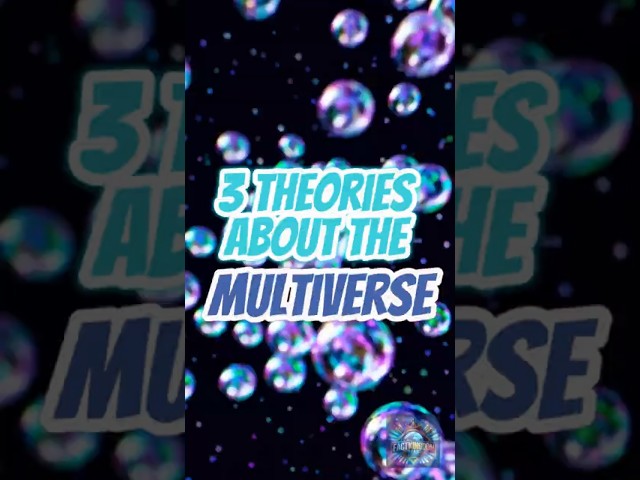 3 Fascinating Theories About the Multiverse #paralleluniverse #multiverse #space #astronomy