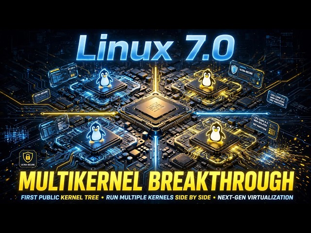 Multikernel Linux: The First Public Kernel Tree Based on Linux 7.0 Changes Everything