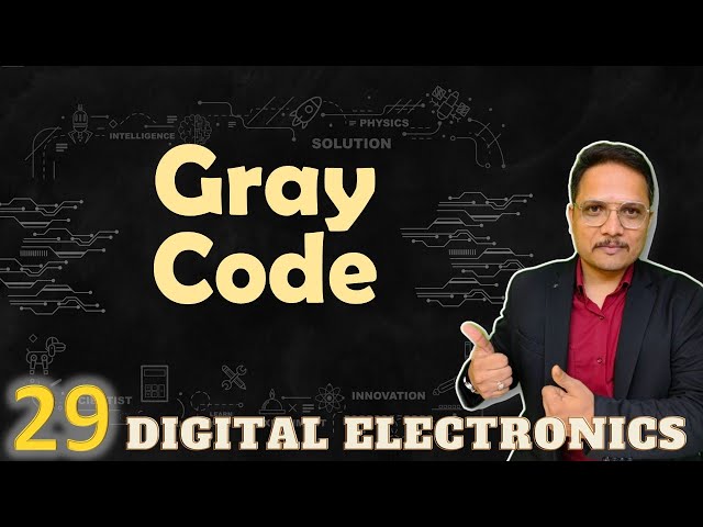 Gray Code: Basics, Properties, Importance, and Applications