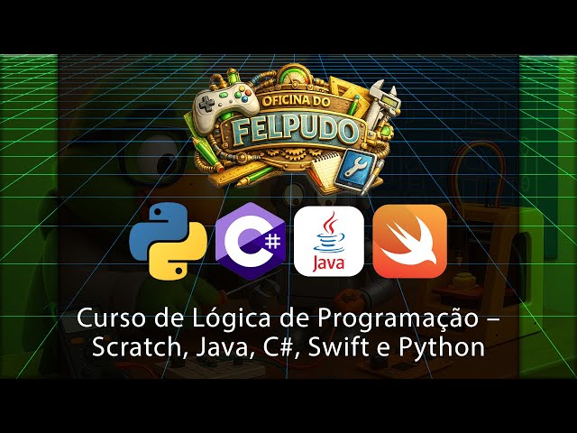 Curso Completo Gratuito de Lógica de Programação - Scratch Java C# Swift e Python em 1h30 - Básico