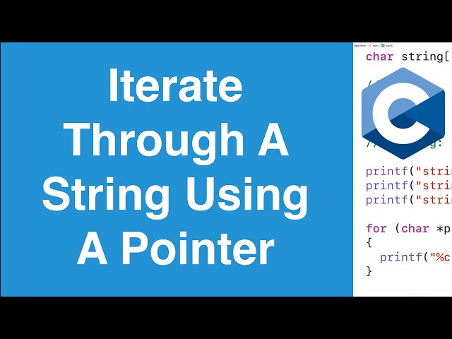 Iterate Through A String Using A Pointer | C Programming Example