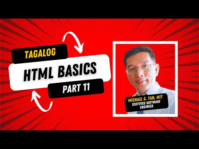 HTML BASICS PART 11 - HTML Structure - Tagalog