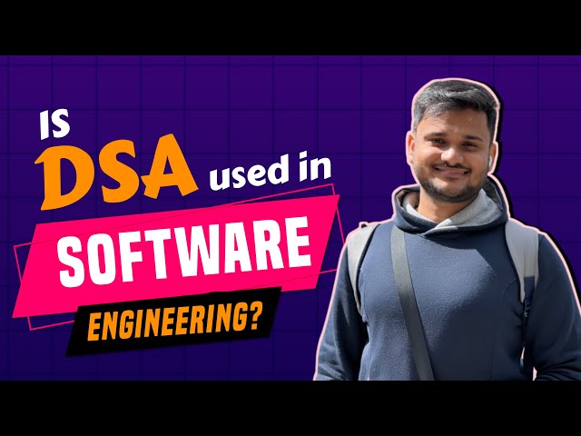 Do we really use DSA in Software Engineering ? My Experience With @LinkedIn @interviewbit6141 and GSoC