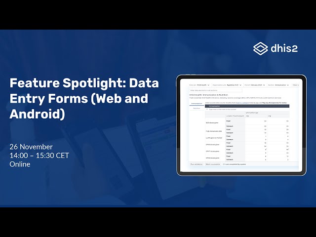 Feature Spotlight: Data Entry Forms (Web and Android)