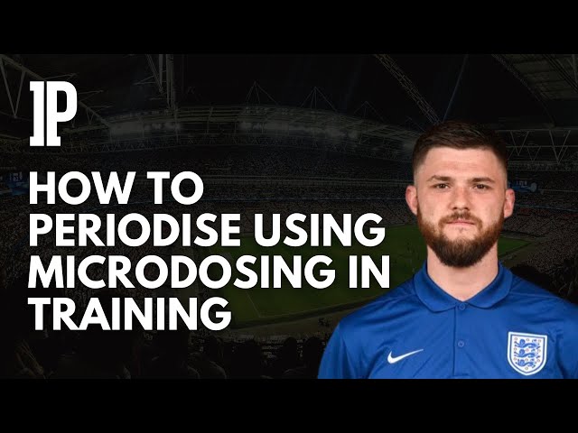 How to Periodise Using Microdosing in Training