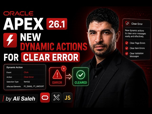 Oracle APEX 26.1: New Dynamic Action for "Clear Error"