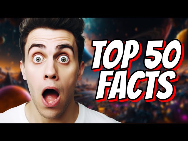 50 Random Facts You Didn't Know #5